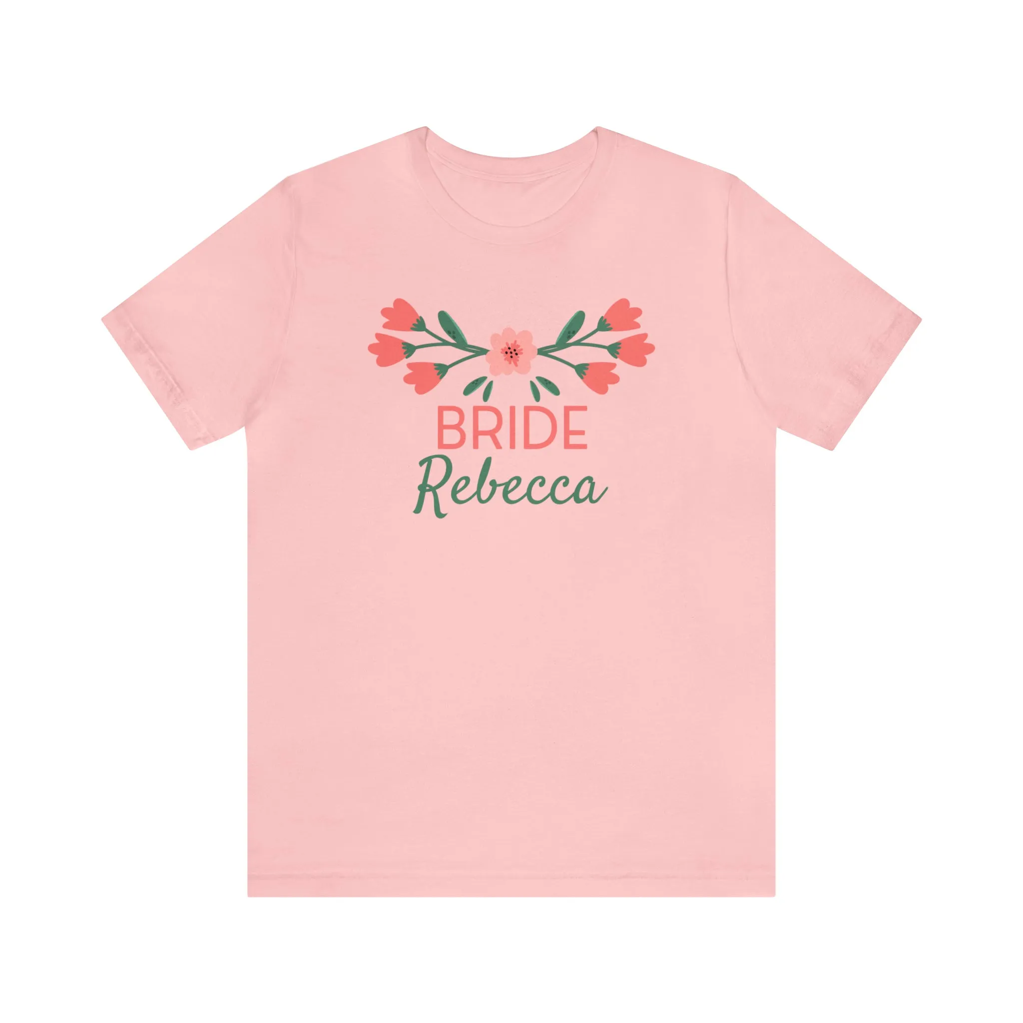 CUSTOM Bride Bridal Crew T-Shirt | Pink and Peach  Flower Tee |  Bella Canvas 3001 Unisex | Wedding Party Short Sleeve Tshirt